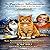 The Purrfect Adventures of Kitty Sitter Lori & the Cat Pack: KACHU What a Name for a Cat! / Les Aventures Miaou-parfaites Lori, la nounou des minous ... chat !: BILINGUAL EDITION: ENGLISH / FRANCAIS