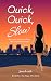 Quick, Quick, Slow (San Diego After Dark)
