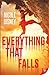 Everything That Falls