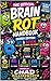 The Official Brain Rot Handbook 2026: Skibidi Edition: Memes, Jokes, Wild Facts, Six Seven, Activities & the Ultimate Guide to Gen Alpha Internet Culture (Ages 8–12)