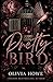 Pretty Bird