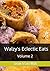 Walzy's Eclectic Eats: Trad...