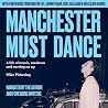 Manchester Must D...