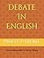 Debate In English: From Fundamentals To Formal Debate