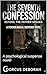 The seventh confession: before the father speaks: A psychological suspense novel