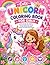 Cute Unicorns Coloring Book for Girls: Magical Unicorns, Rainbows & Princess Fun - Coloring Pages for kids Ages 4-8, Creativity & Imagination Boost