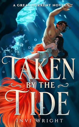 Taken by the Tide (Kindle Edition)
