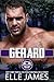 GERARD (BAYOU BROTHERHOOD PROTECTOR REIHE 2) (German Edition)