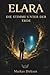 Elara - Die Stimme unter der Erde: Ein philosophischer Roman über Identität, Freundschaft und die Frage, wer wir wirklich sind (Geschenk für Jugendliche & Erwachsene) (German Edition)