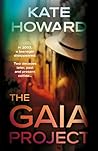The Gaia Project