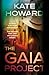 The Gaia Project