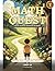 Math Quest: A 90-Day Olympiad Adventure for Grade 1