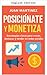 Position and Monetize
