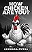 How Chicken Are You?