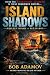 Island Shadows (Emerson Moore Book 21)