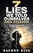 7 Lies We Told Ourselves Since Childhood: How False Beliefs Shaped You and How to Finally Break Free
