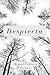 DESPIERTA (Spanish Edition)