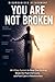 Disorganized Attachment You Are Not Broken: Stop Pushing People Away, Feel Safe in Love Again, and Rewire for Secure Connection with a Proven 4-Step System