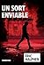 Un sort enviable by Eric Halphen