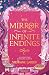 The ​Mirror of Infinite Endings by Stephanie Garber