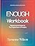 Deepened Knowledge From Enough: Highest Levelof Impact on The Original Book'sPrinciples