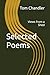 Selected Poems: Views from a Shed