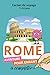 Rome, Carnet de voyage 7-14 ans: Aventure pour enfant à compléter (French Edition)
