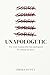 Unapologetic: For every wom...
