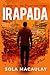 IRAPADA: Every prodigal has a home. Every soul needs redemption.