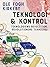 Teknologi & kontrol. Teknologiens revolution, revolutionens teknologi (Danish Edition)