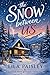 The Snow Between Us: A Spicy Small-Town Grumpy Sunshine Forced Proximity Romance (Cedar Ridge Book 1)