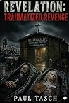 Revelation: Traumatized Revenge