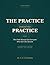 The Practice Behind the Practice: The Field Manual for Everyone Who Isn’t the Dentist