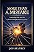 More Than A Mistake