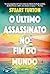 O último assassinato no fim...