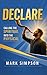 Declare: Calling the Spirit...