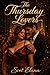 The Thursday Lovers (The Flames Trilogy Book 2)