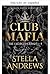 Club Mafia: La colección libros 1-3 (Spanish Edition)