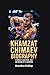 KHAMZAT CHIMAEV BIOGRAPHY: Strength, Discipline, and the Making of a Champion