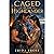 CAGED BY THE HIGHLANDER: A Dark Highlander Romance of Captivity, Power, and Forbidden Desire