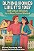 Buying Homes Like It's 1987: Old School Wisdom for a New School Market