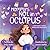 Mommy's Not An Octopus