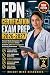 FPN CERTIFICATION EXAM PREP...