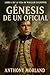La Génesis de un Oficial (La vida de William Culpepper nº 1) (Spanish Edition)