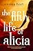 The Fifth Life of Alicia by Emma Hart The Fifth Life of Alicia by Emma Hart