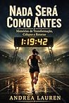 Nada Será Como Antes: Memórias de Transformação, Colapso e Retorno (Portuguese Edition)