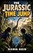 The Jurassic Time Jump