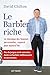 Le Barbier riche: Le classi...