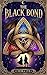 The Black Bond (The Skarn Reach Book 1)