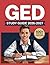 GED Study Guide 2026–2027: Full Concept Review, 500+ Test Items, Complete Answer Keys, and Detailed Step-by-Step Solutions